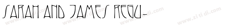 Sarah And James Regu字体转换